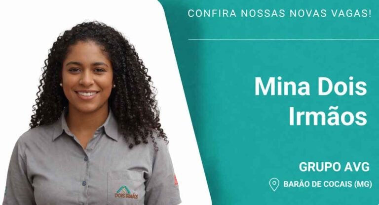 GRUPO AVG abre vagas de emprego em mina de Barão de Cocais