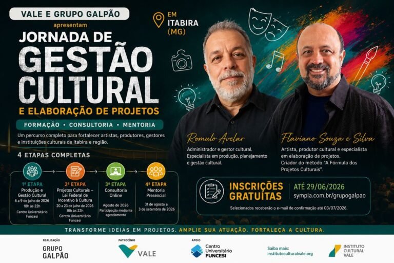 Grupo Galpão e Vale abrem inscrições gratuitas para Jornada de Gestão Cultural em Itabira