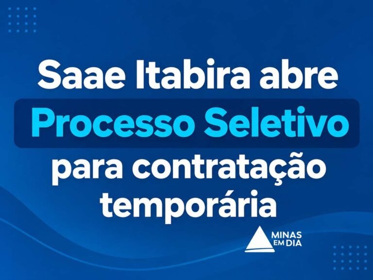 Saae Itabira abre processo seletivo com salários de até R$ 5,3 mil e inscrições gratuitas