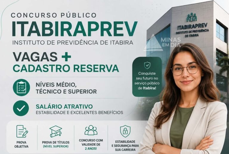 Concurso Itabiraprev 2026: Faça já a sua inscrição; veja o guia completo